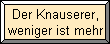 Der Knauserer - sparsam einfacher leben - weniger ist mehr!